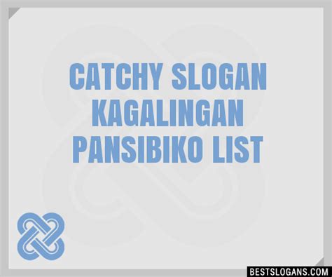 Kagalingan Sa Gawaing Pansibiko Slogan Ideas .